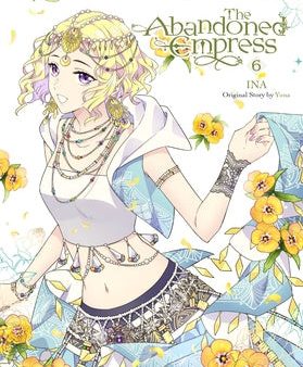 Abandoned Empress, Vol. 6 (Comic): Volume 6, The Online now