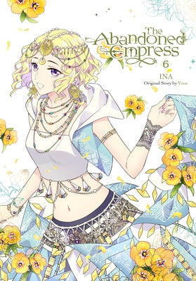 Abandoned Empress, Vol. 6 (Comic): Volume 6, The Online now