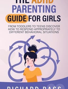 ADHD Parenting Guide for Girls, The Online