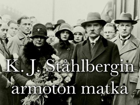 K.J. Ståhlbergin armoton matka Online